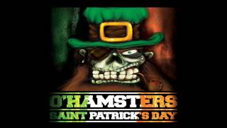 OHamsters  Saint Patricks Day [upl. by Adnaluoy]