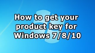 How to get your product key for Windows 7810 [upl. by Talich]