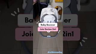 BOUNCER JOIE SERINA 2IN1 BABY BOUNCER ELEKTRIK [upl. by Lacey408]