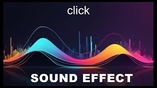 Click Sound Effects  HD SFX 🎧 [upl. by Slade]