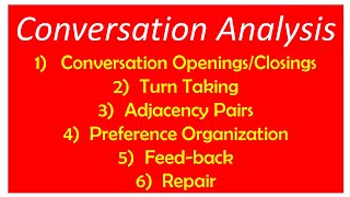 Conversation Analysis  Turn Taking  Adjacency Pairs  Preference Organization  Feeback  Repair [upl. by Roswald]