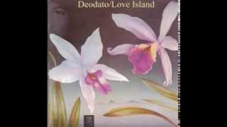 Deodato quotLove Islandquot  Tahiti Hut [upl. by Oballa]