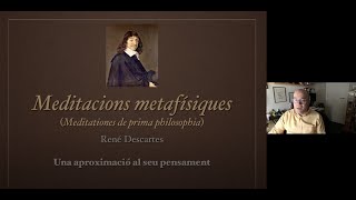 23 René Descartes quotMeditacions metafísiquesquot [upl. by Onihc225]