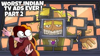 Top 10 Worst Indian Tv ads  Part 2  hindi Animation [upl. by Riay]