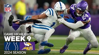 Indianapolis Colts vs Minnesota Vikings Game Highlights  NFL 2024 Season Week 9 [upl. by Ribaudo965]