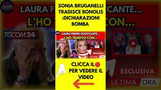 SONIA BRUGANELLI TRADISCE BONOLIS DICHIARAZIONI BOMBA [upl. by Darum]