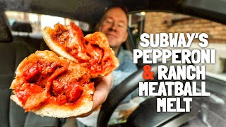 This is Subways best submarine sandwich  Meatball Melt with Pepperoni Provolone amp Ranch 🔥 [upl. by Wake]