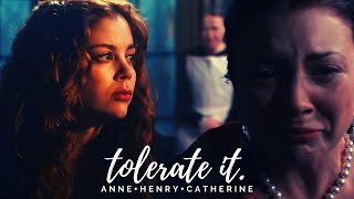 AnneHenryCatherine  tolerate it [upl. by Costanzia]