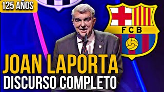 SE EMOCIONÓ DISCURSO DE JOAN LAPORTA EN LA GALA POR EL 125° ANIVERSARIO DEL FC BARCELONA [upl. by Nyssa]