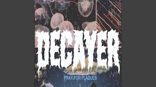 Pray for Plagues [upl. by Shela]