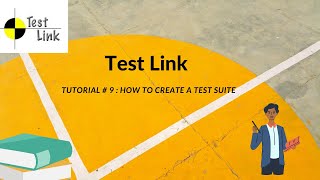 TESTLINK TUTORIAL 9  How To Create TestSuite in Testlink  Rahul Qa Labs 2020 [upl. by Enoved]