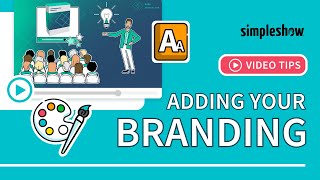 Explainer video tips Add your own branding  simpleshow [upl. by Boylan644]