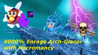 Arch Glacor 4000 Enrage Necromancy PreNerf [upl. by Taft668]