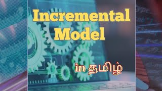 Incremental Model SDLC software engineering playlist [upl. by Atteve]