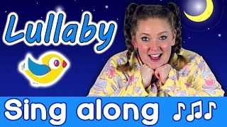 Sing Along  Lullaby Sleepy Head kids bedtime song with lyrics [upl. by Whitaker917]