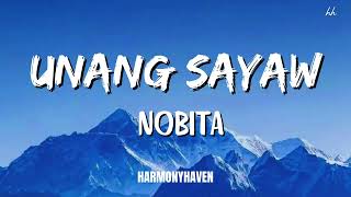 UNANG SAYAW Lyrics  NOBITA [upl. by Arais]