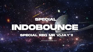 INDOBOUNCE VOL 4  SPECIAL REQ MR VIJAY  BY DJAY APPS [upl. by Raseac829]