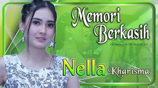 Nella Kharisma  MEMORI BERKASIH  Official Video [upl. by Proud957]