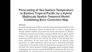 Forecasting of Sea Surface Temperature in Eastern Tropical Pacific by a Hybrid Multiscale Spatial–Te [upl. by Layne]