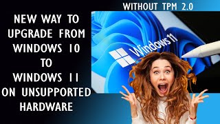 Newest Way to Upgrade From Windows 10 to 11 on Unsupported Hardware without TPM 20 windows11 [upl. by Neelyaj]