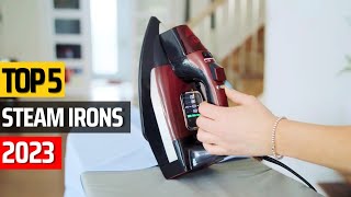 Top 5 Best Steam Irons 2023 ✅Press Your Way to Perfection✅ [upl. by Eceinej]