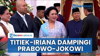 Momen Titiek Soeharto Dampingi Prabowo Pindah ke Istana Negara Berbincang Akrab dengan Iriana [upl. by Yolane747]