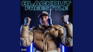 Blackout Freestyle  S1E1 [upl. by Berard]