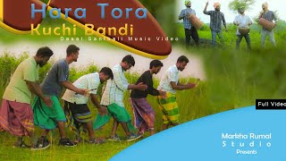 Hara Tora Kuchi Bandi Dasai Santhali Song l Pradeep Pro PRADEEPPROOFFICIAL markharumalstudio [upl. by Melville]