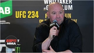 Dana White UFC 234 PostFight Press Conference  ESPN MMA [upl. by Guy]