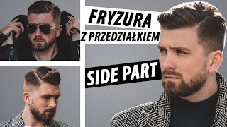 Męska fryzura z przedziałkiem  SIDE PART  Poradnik jak układać włosy [upl. by Melone668]