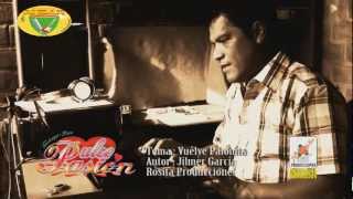 VUELVE PALOMITA HD PRIMICIA 2013  JILMER GARCIA Y DULCE PASION [upl. by Nwahshar959]