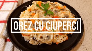 Orez cu Ciuperci si Legume  Pilaf de Orez cu Ciuperci  Reteta de Post [upl. by Sirraj205]