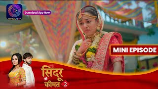 Sindoor Ki Keemat 2  28 May 2023 Episode 25  सिंदूर की कीमत २  Dangal TV [upl. by Drazze]