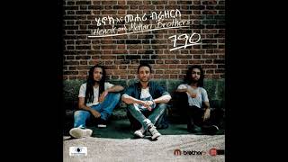 Henok amp Mehari Brothers  790 Album Track 14  Lejetwa [upl. by Schoof761]