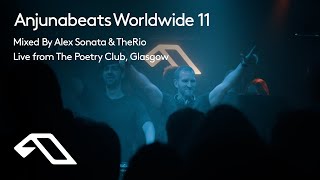 Anjunabeats Worldwide 11 Mixed By Alex Sonata amp TheRio Live from The Poetry Club Glasgow [upl. by Eastlake]