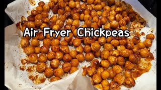 Air Fryer Chickpeas  Sweet and Crunchy Chickpeas in the Air Fryer [upl. by Onailerua]