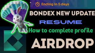 How To Complete Bondex Profile  Bondex Airdrop kaise le   bondex new update [upl. by Carson345]