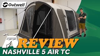 Outwell Nashville 5 Air TC Tent Review 2025 [upl. by Ialda341]