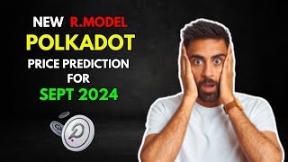 RModel Based POLKADOT Price Prediction for SEPTEMBER 2024 [upl. by Ahsirhcal]