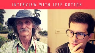 Interview with Jeff Cotton Antennae Jimmy Semens [upl. by Annhej711]