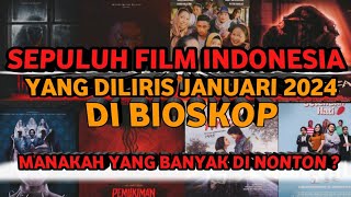 RESMI DILIRIS ‼️BERIKUT INI 10 FILM YANG TAYANG DI BIOSKOP JANUARI 2024 [upl. by Irv]