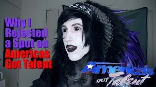 Why I Rejected a Spot on Americas Got Talent [upl. by Analad]