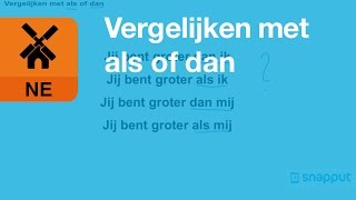 Nederlands  Vergelijken met als of dan [upl. by Harriett]