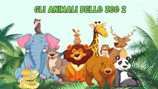 ANIMALI DELLO ZOO 2  IMPARIAMO NOMI E SUONI REALI DEGLI ANIMALI  ANIMALI PER BAMBINI [upl. by Jammal]