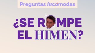 El himen NO es sinónimo de virginidad [upl. by Aillemac287]