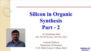 Silicon In Organic Synthesis Part 2  Alkenylsilane  Arylsilane  Alkylsilane  OH protection [upl. by Vanny275]