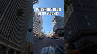 Wilshire Blvd in 110 seconds [upl. by Ielarol]