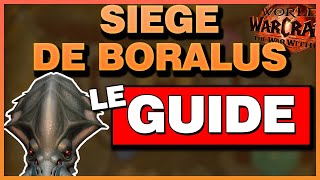 Siège de Boralus  Guide Complet TWW S1 [upl. by Yeldnarb22]