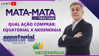 Equatorial EQTL3 x Neoenergia NEOE3 a melhor análise de investimentos das duas cias [upl. by Eseryt270]