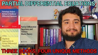 Three Books Four Unique Methods for Finding Solutions to Partial Differential Equations [upl. by Nobie686]